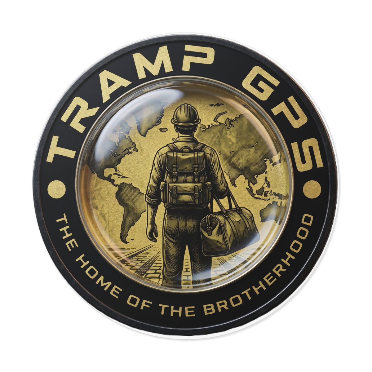 Tramp GPS Round Vinyl Sticker — “The Home of the Brotherhood” Travel Hiker Design