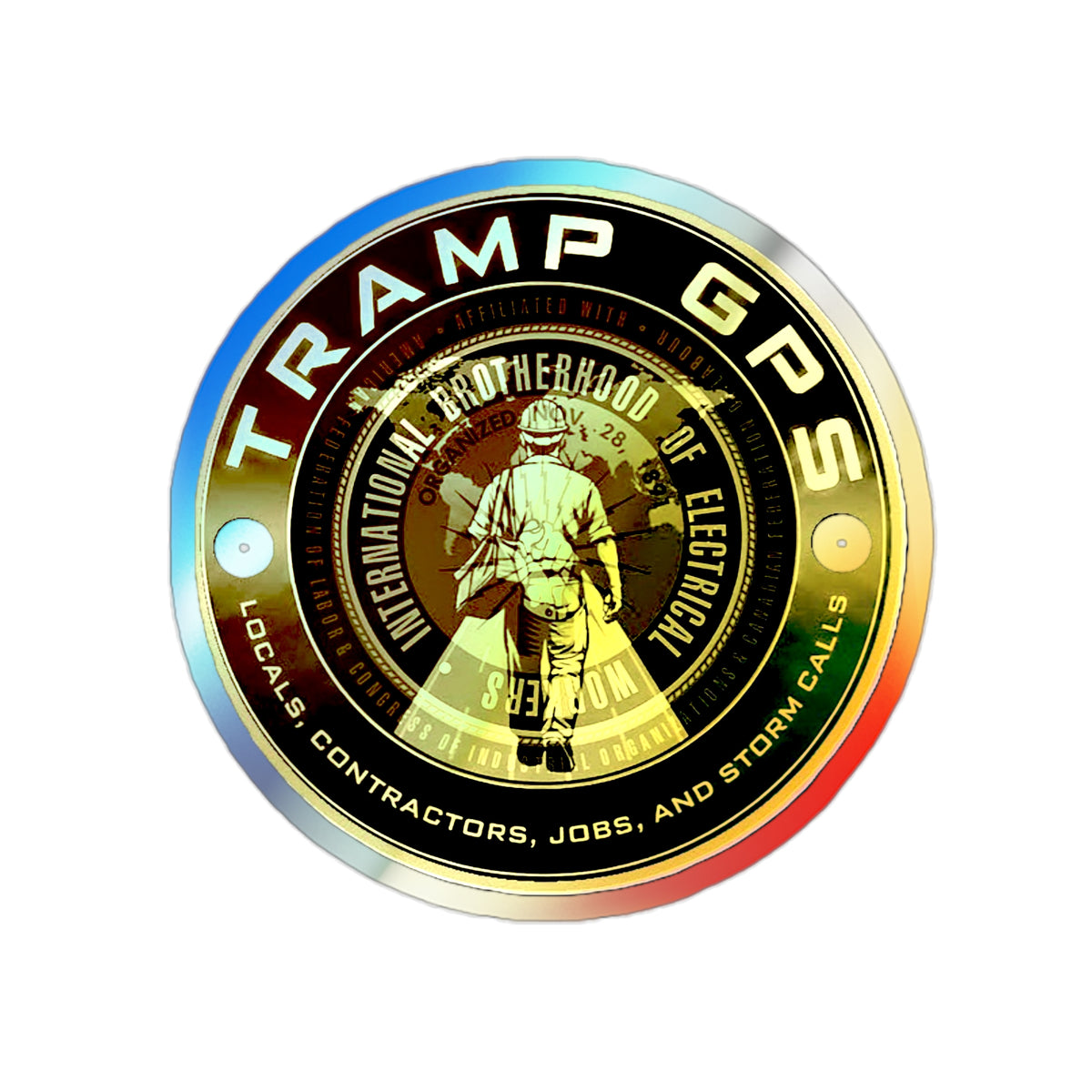 Holographic Tramp GPS Die-Cut Sticker — Union Electrician Emblem