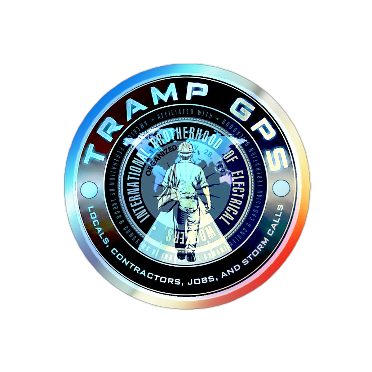 Holographic Die-Cut Sticker — Tramp GPS Electrician Badge